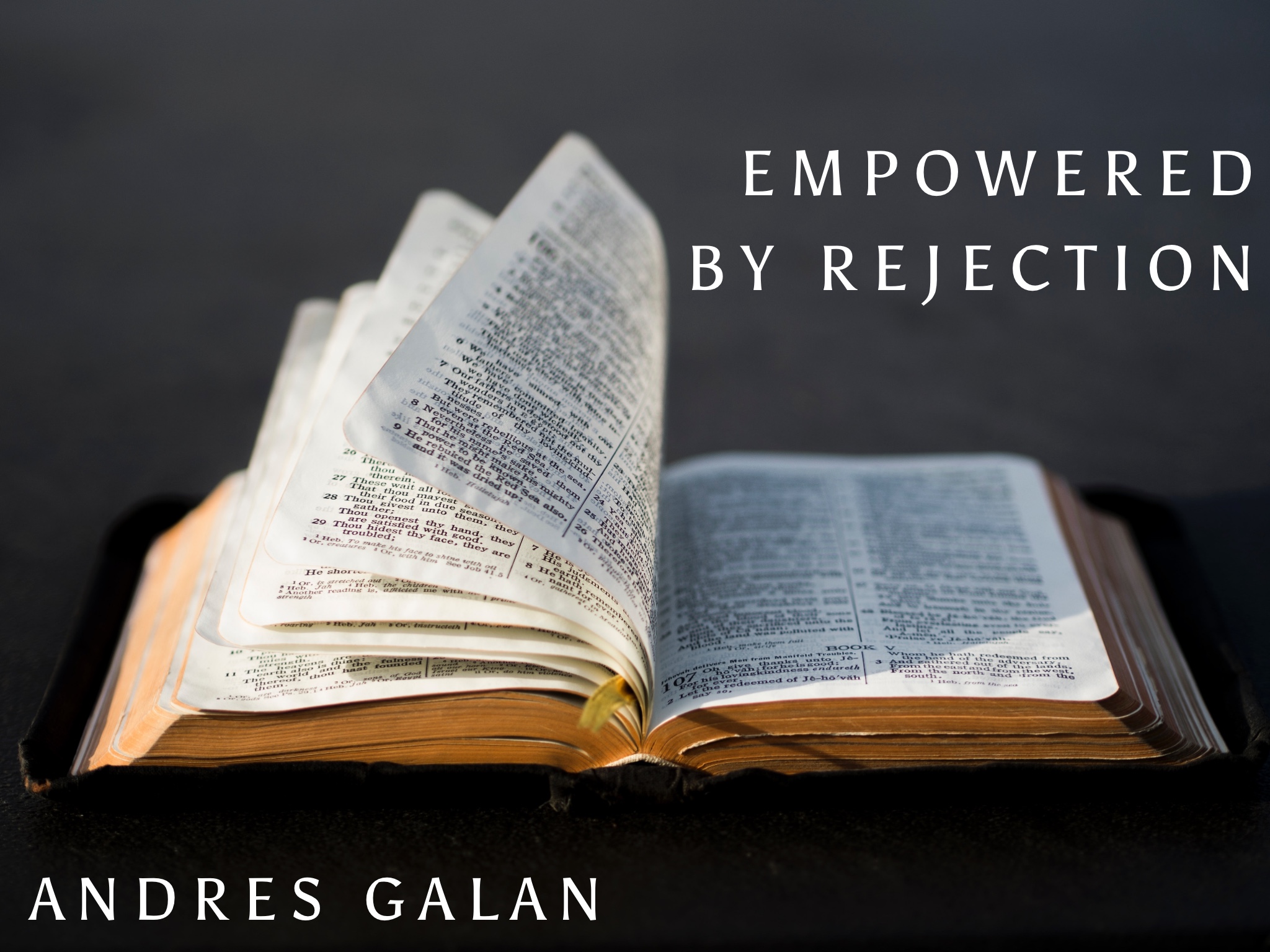 Empowered By Rejection