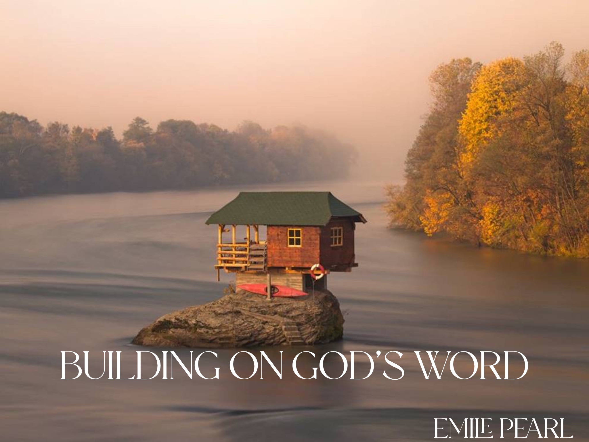 Building on God's Word