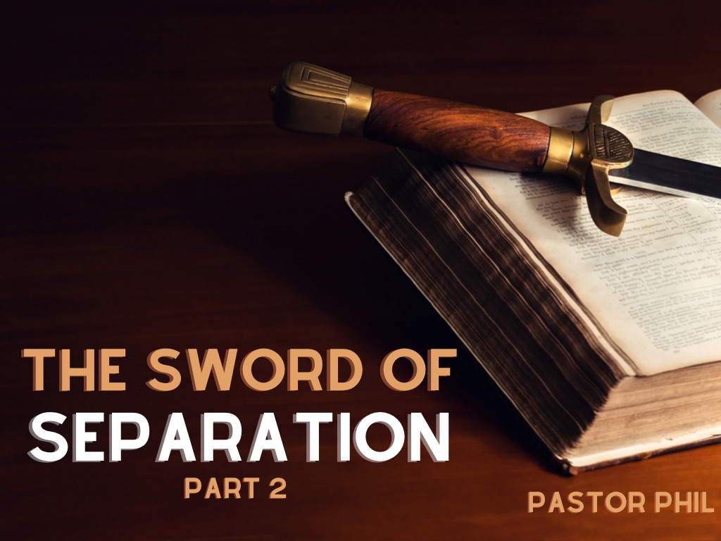The Sword of Separation Pt. 2