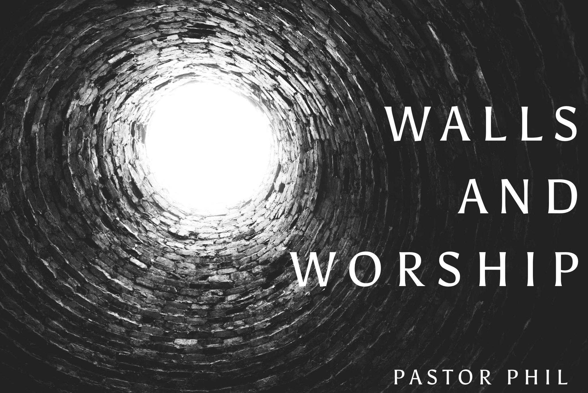 Walls and Worship