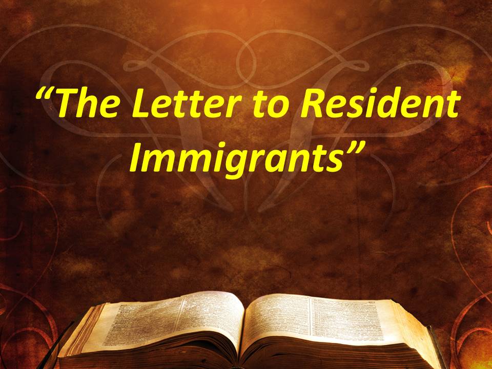 The Letter to Resident Immigrants