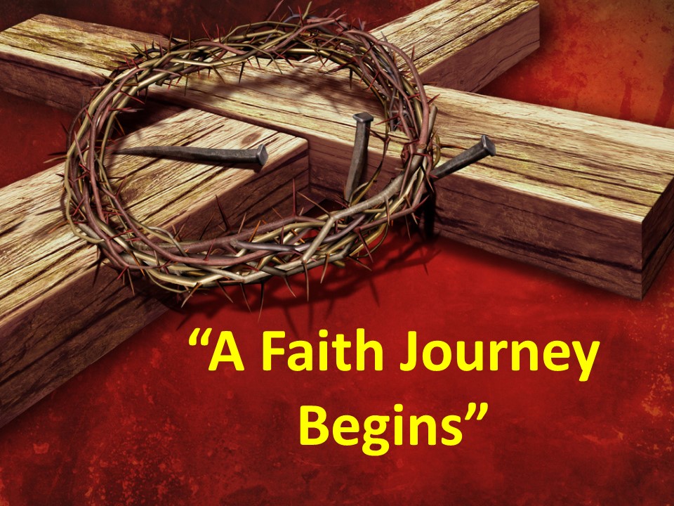 A Faith Journey Begins