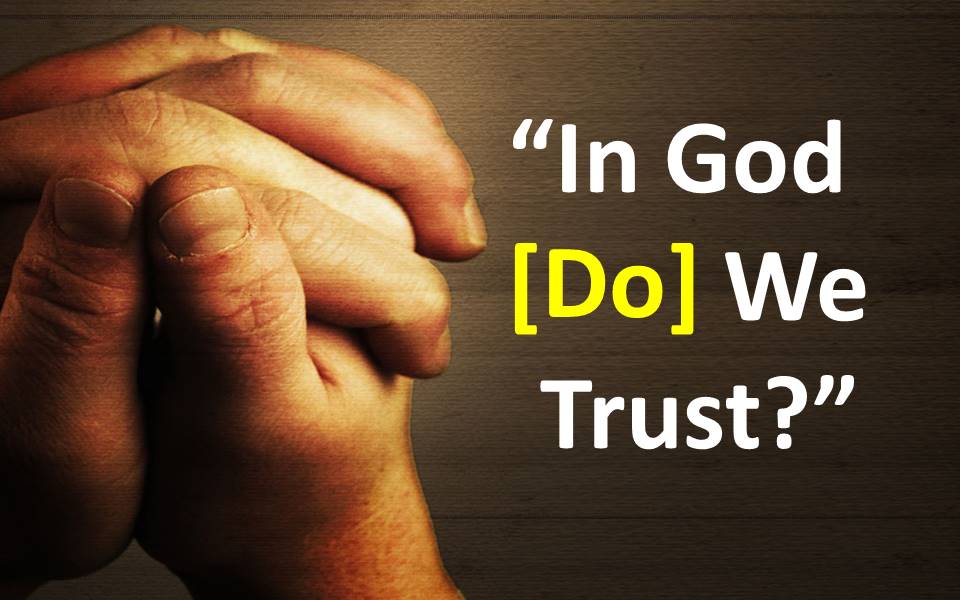 In God (Do) We Trust