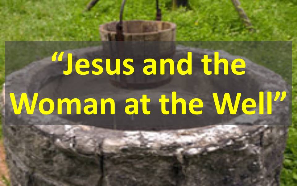 Jesus and the Woman at the Well