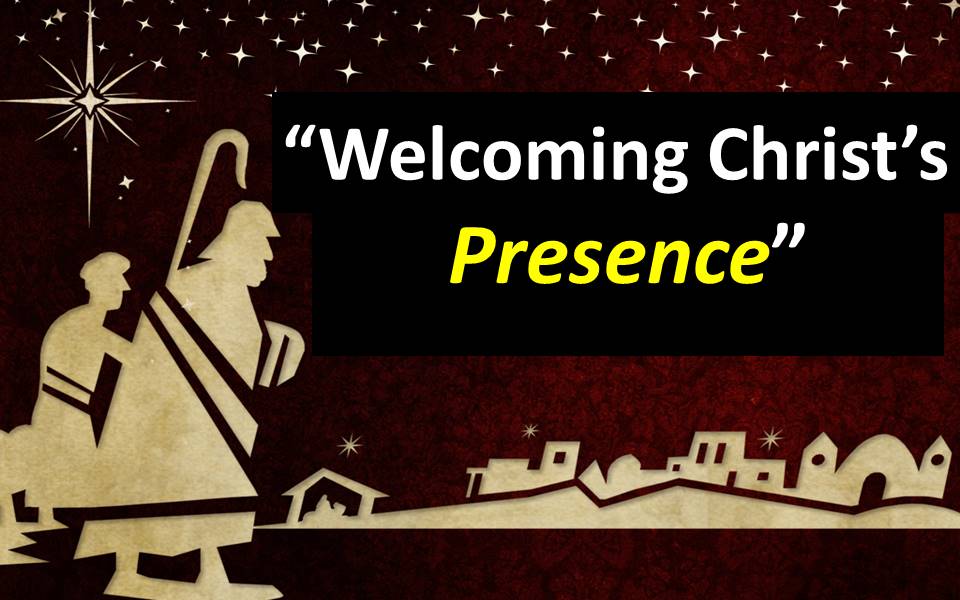 Welcoming Christ's Presence