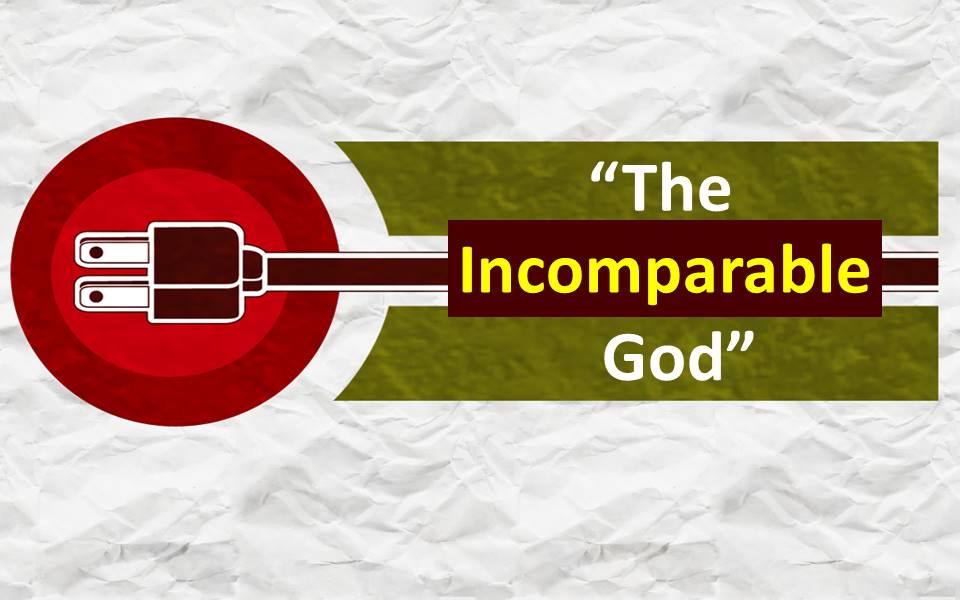 The Incomparable God