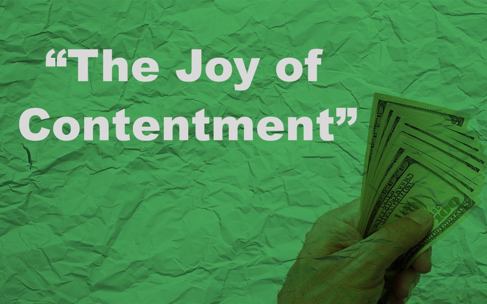The Joy of Contentment