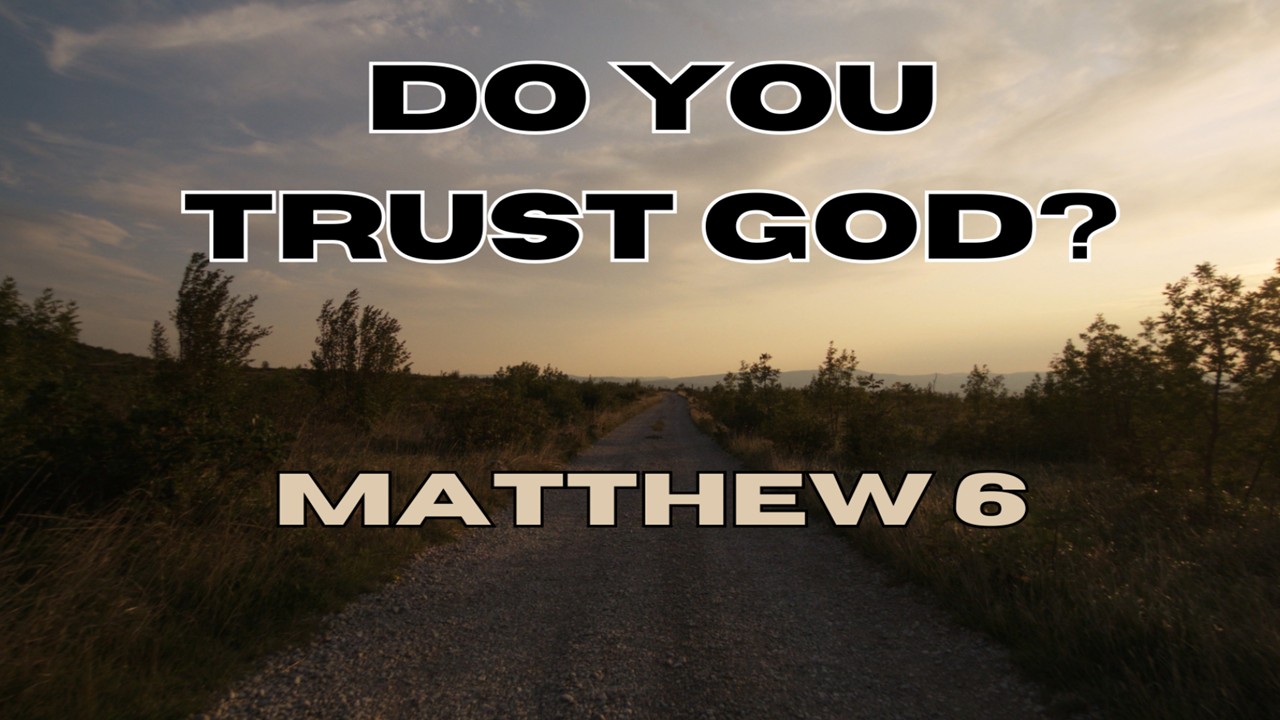 Do You Trust God?