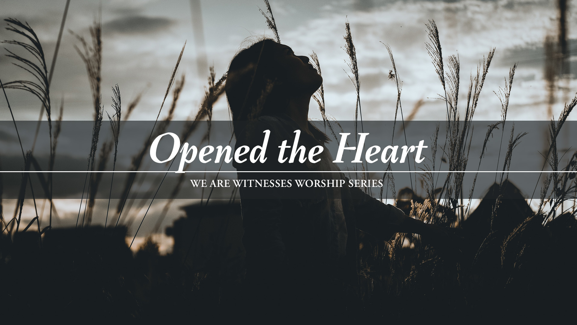 Opened the Hearts