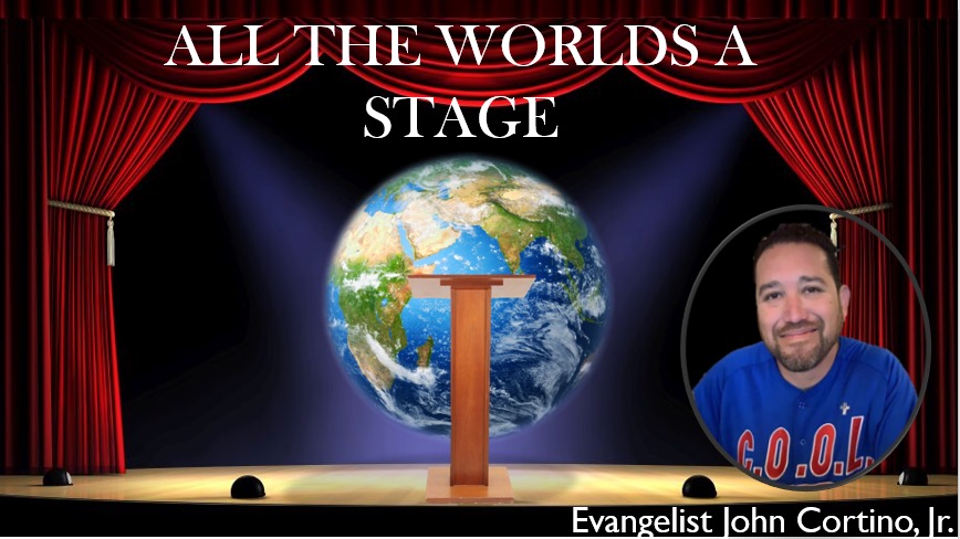 all the Worlds a Stage