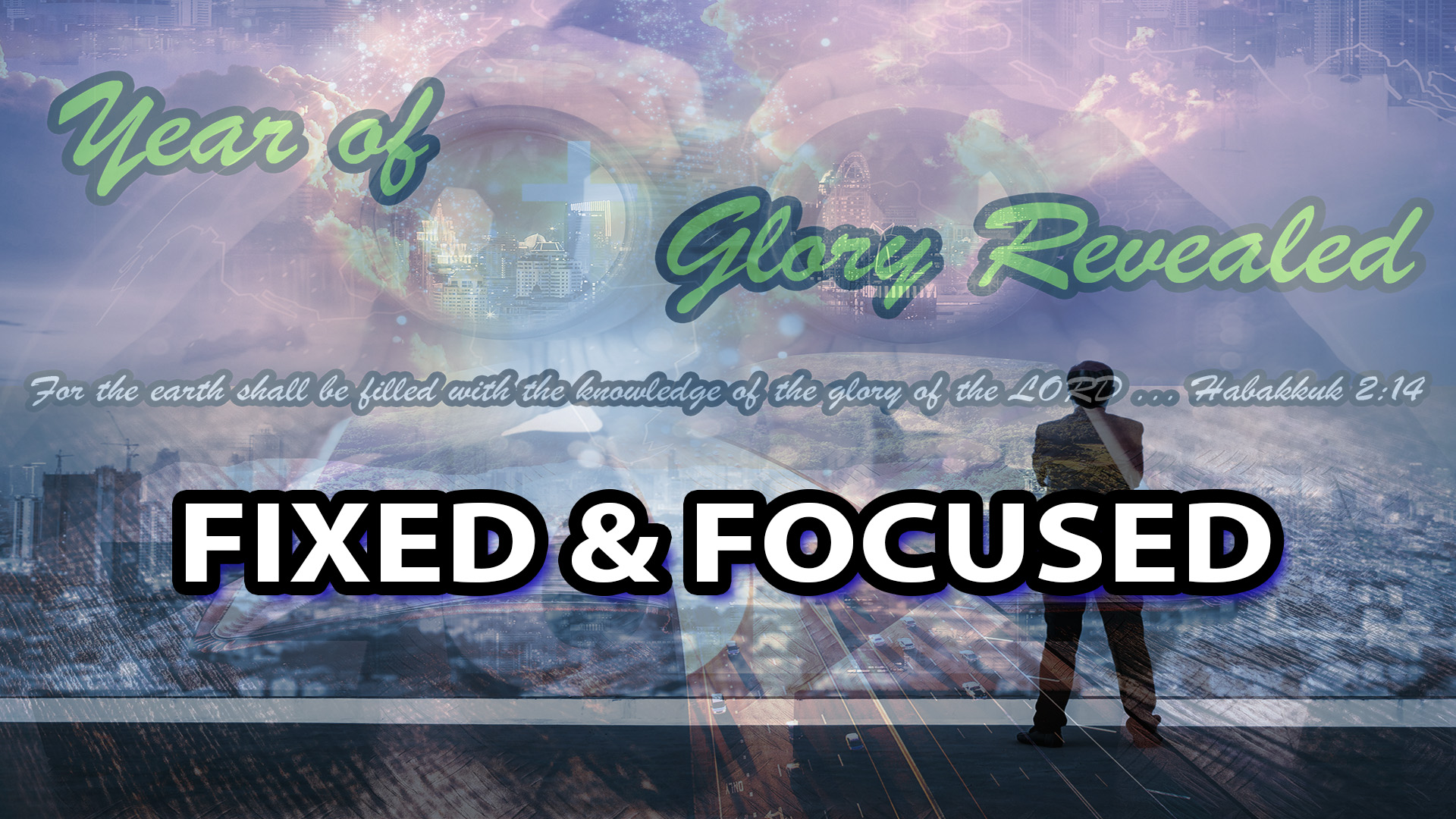 Fixed  FocusedGods Glory RevealedWeek 5