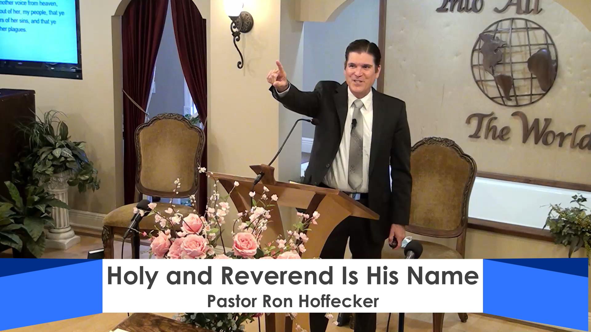 Holy and Reverend Is His Name  61921