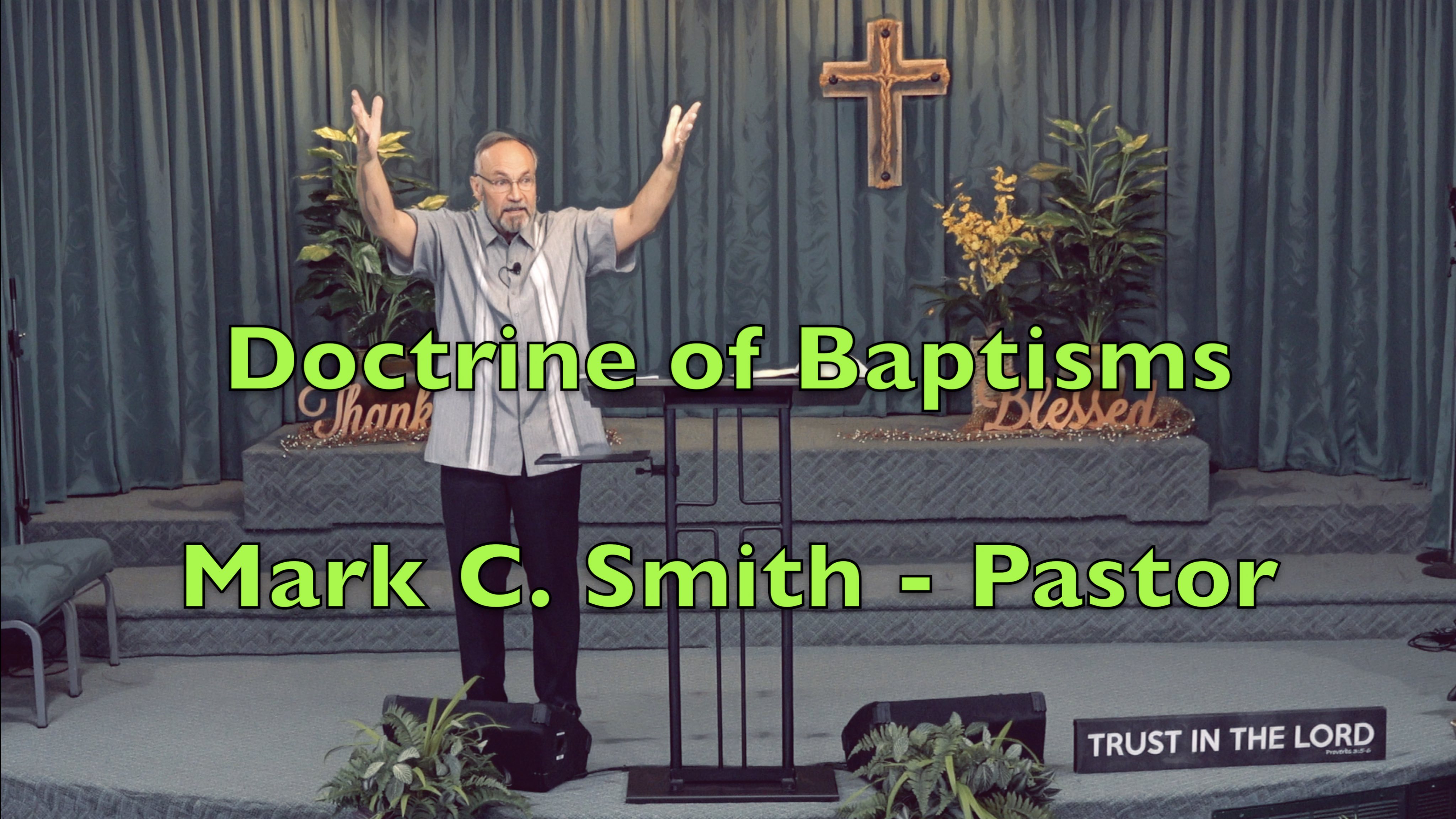 Doctrine of Baptisms