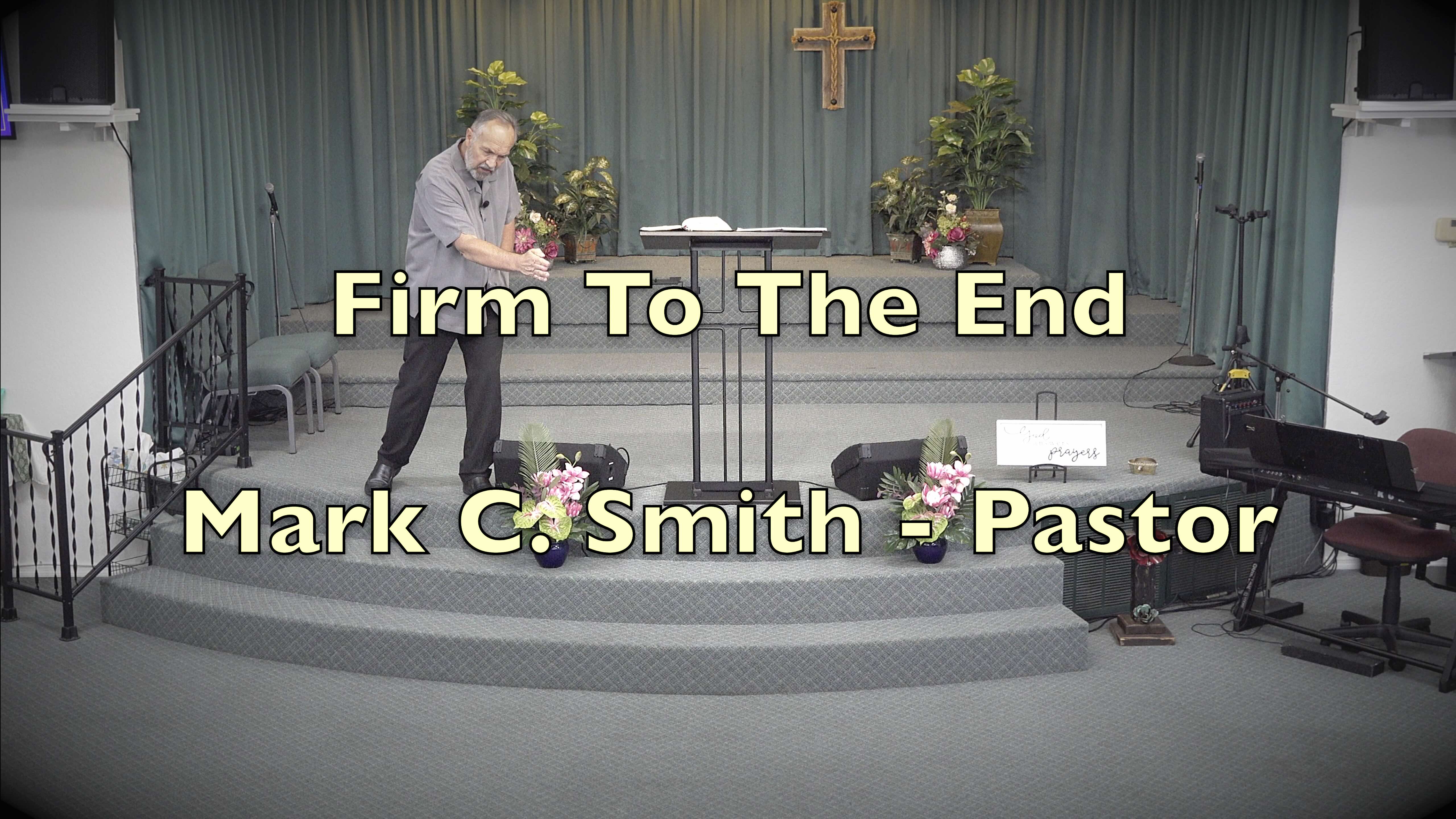 Firm To The End