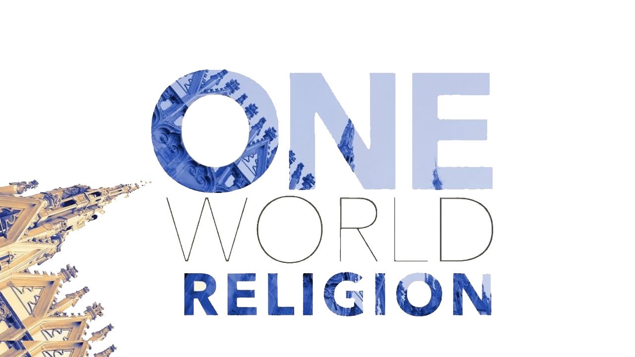 One World Religion Part 1