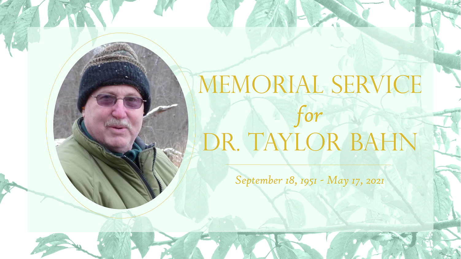 DrTaylor Bahn Memorial Service