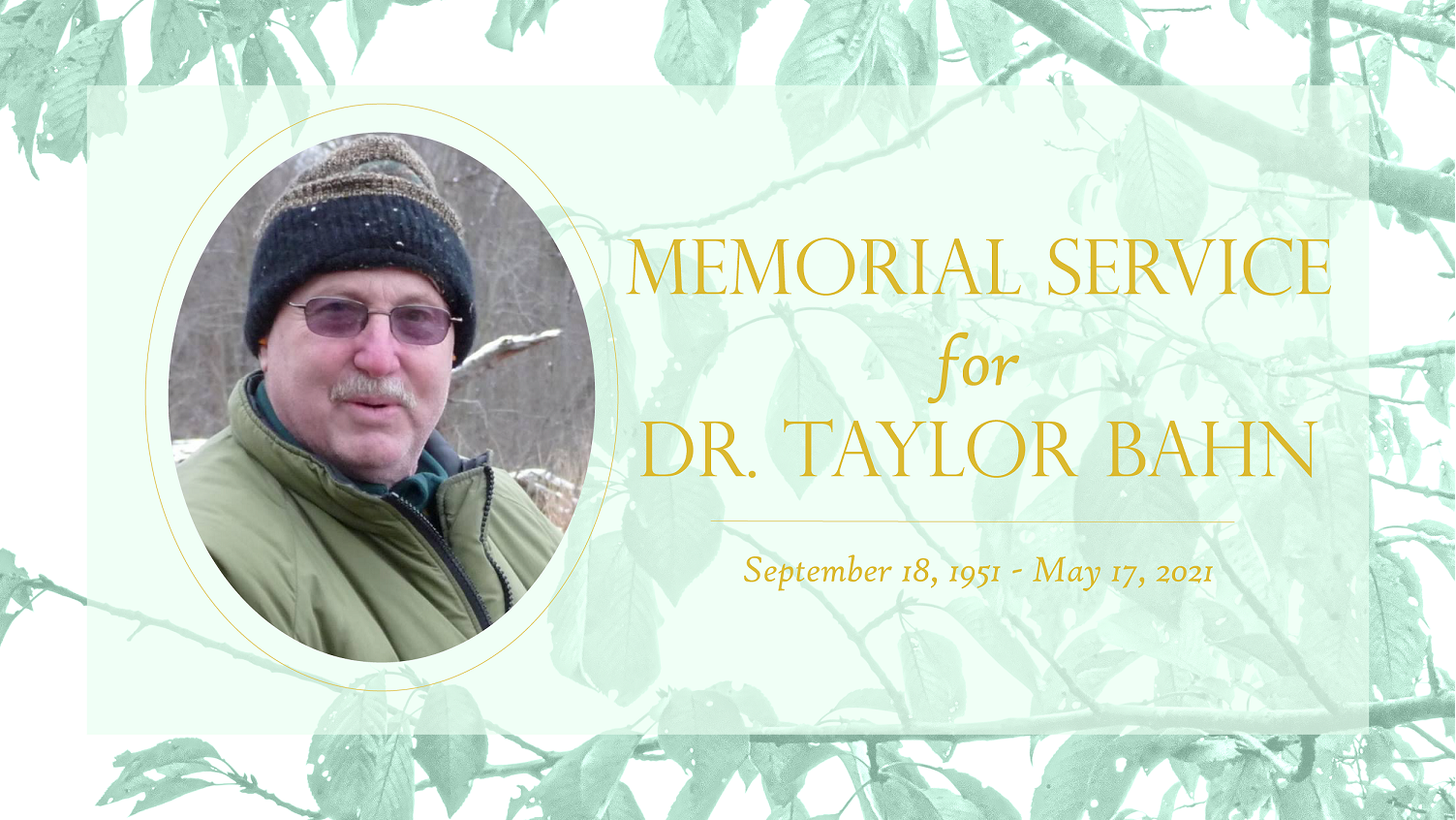 Dr.Taylor Bahn Memorial Service