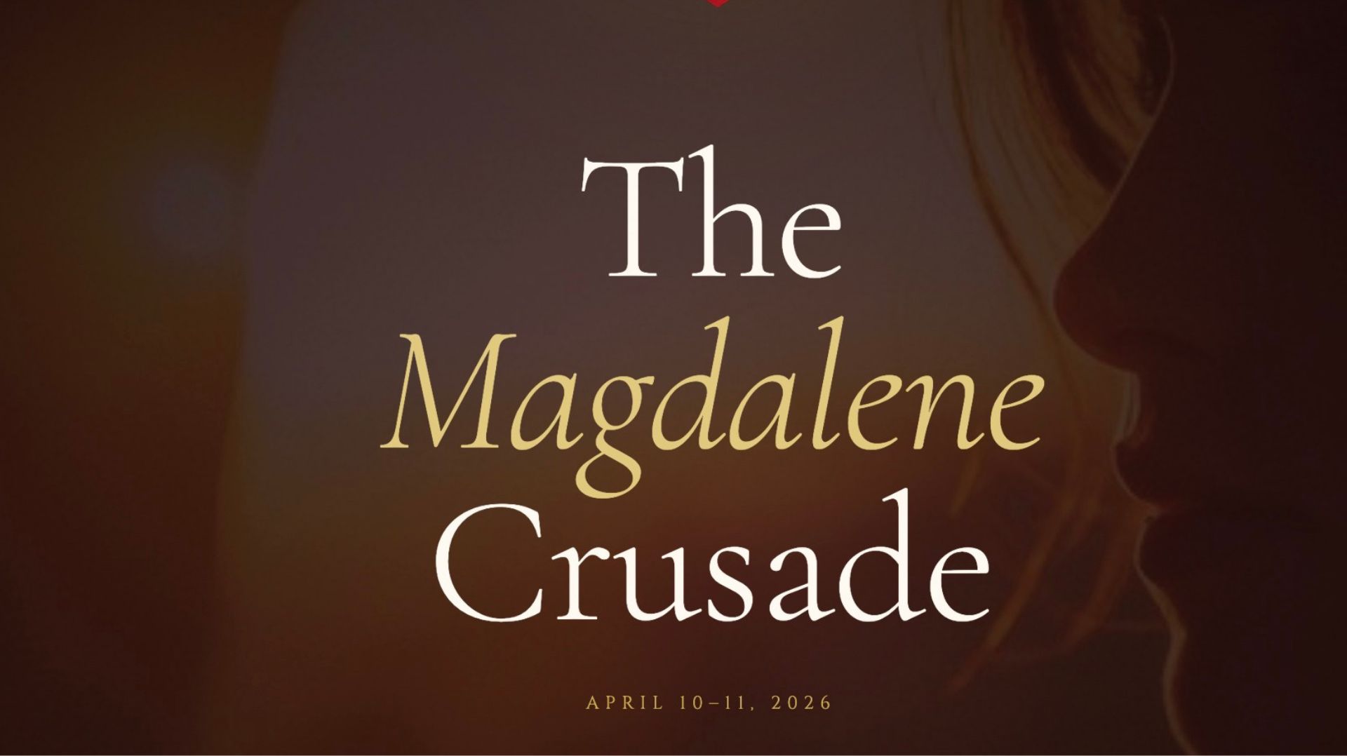 The Magdalene Crusade 