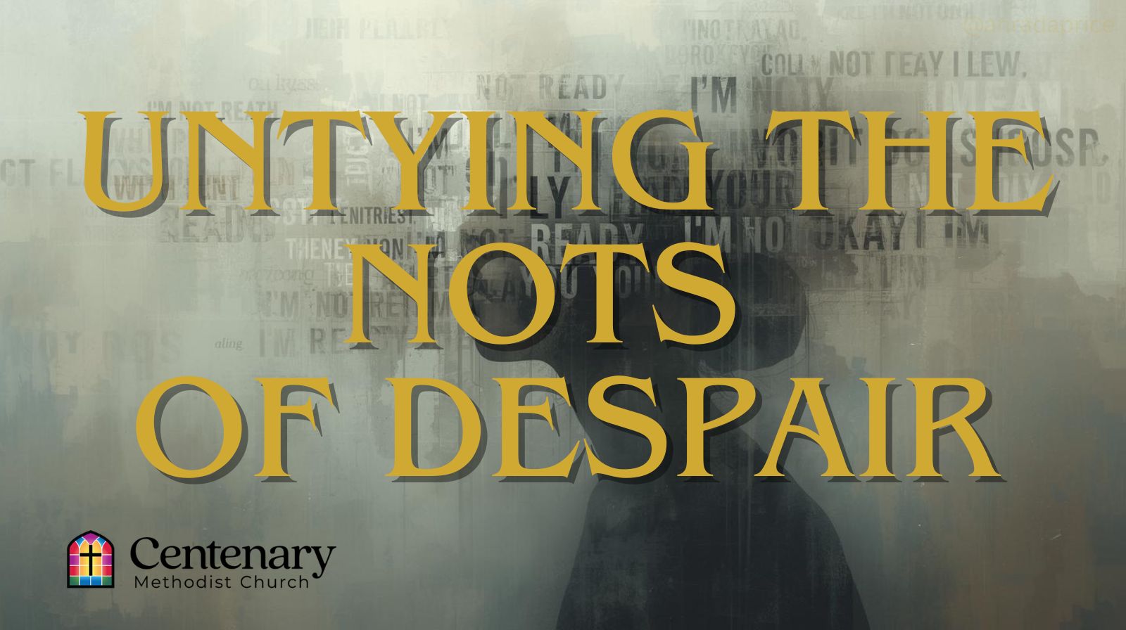 Untying the Nots of Despair