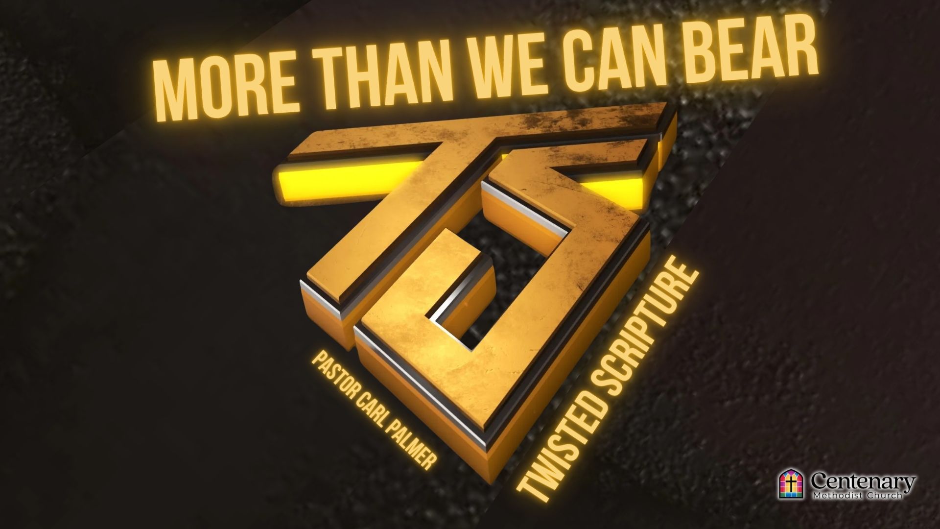 Twisted Scripture: More Than We Can Bear