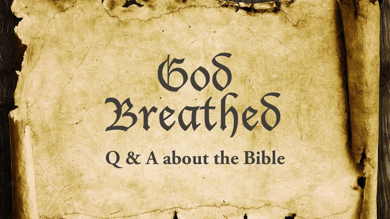 God Breathed Question 1