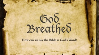 God Breathed  Week 1