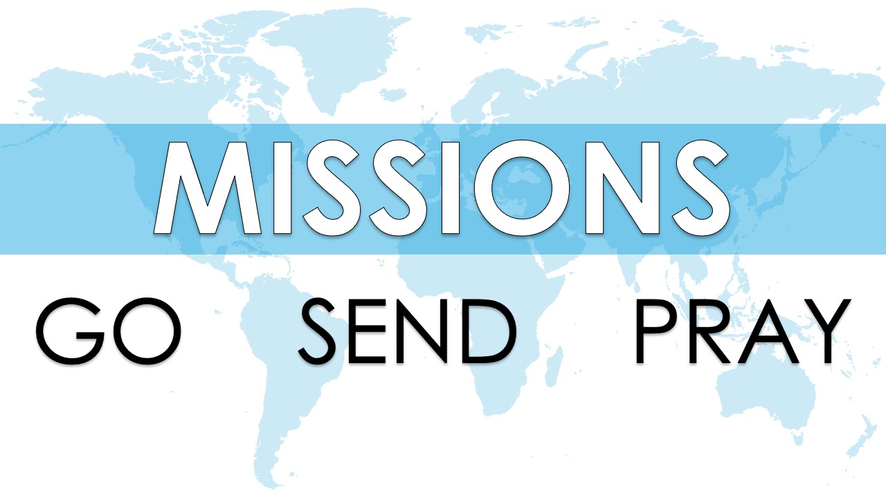 Missions Go Send Pray