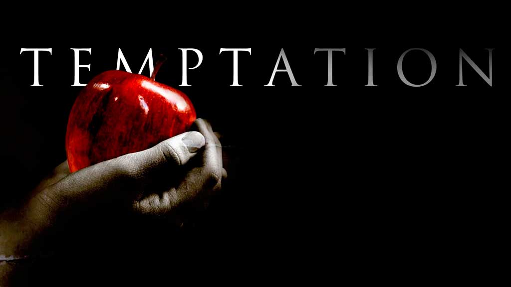 Living In a World Full of Temptations