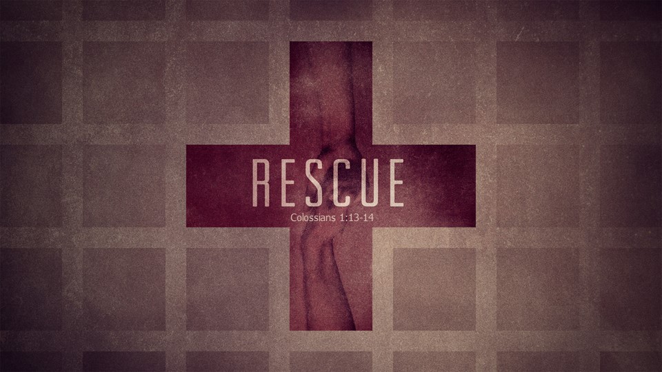 God the Rescuer