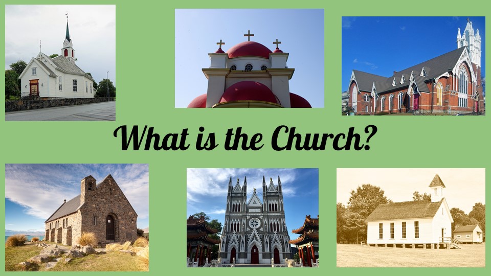 What is the Church