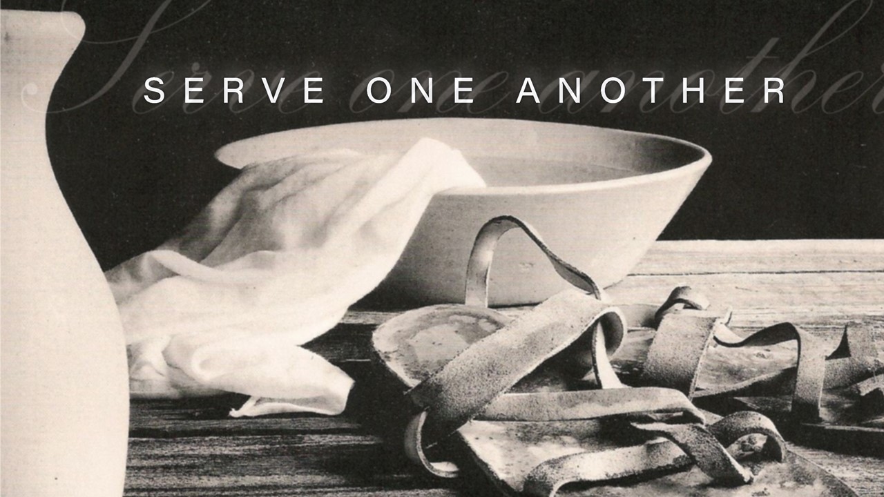 Serve One Another