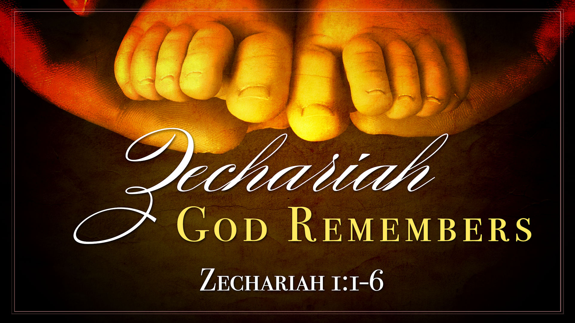 Zechariah:  God Remembers