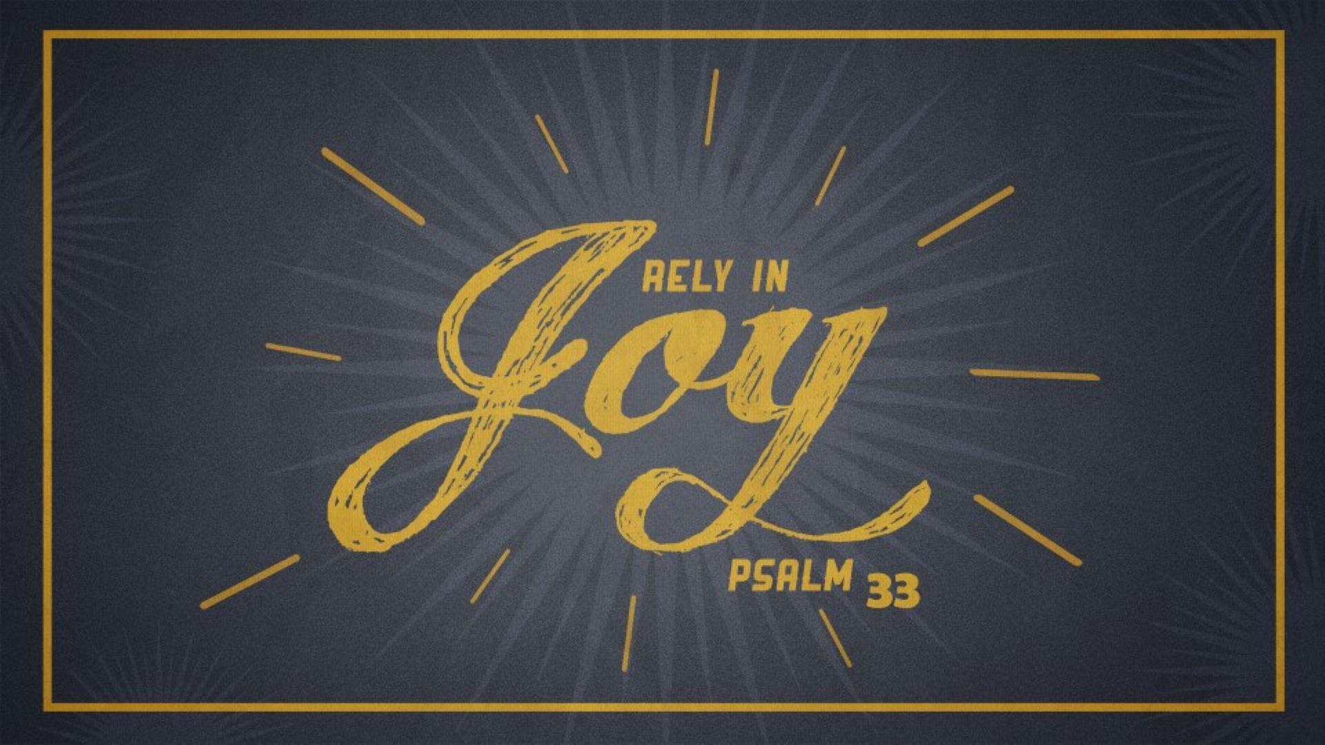 Rely in Joy