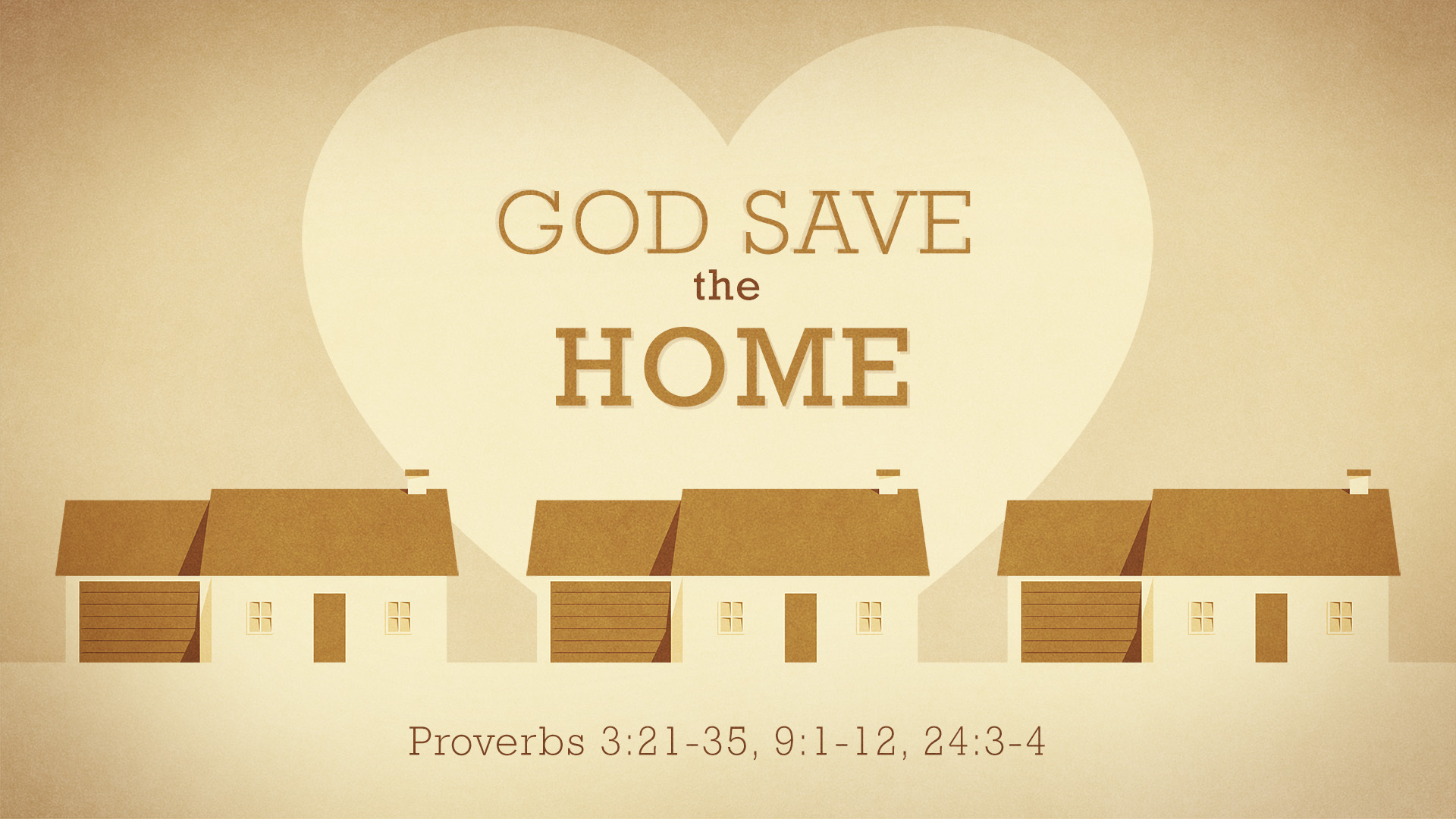God Save the Home