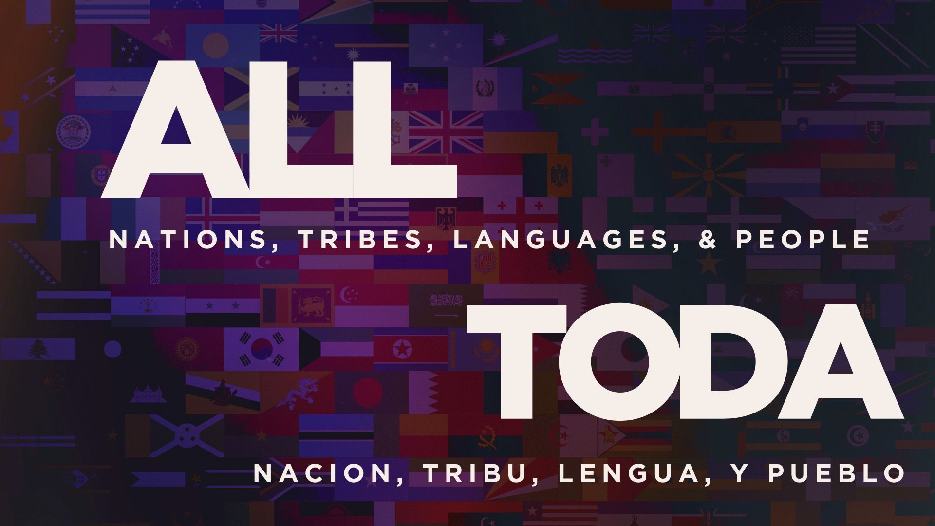 All Nations, Tribes, Languages and People