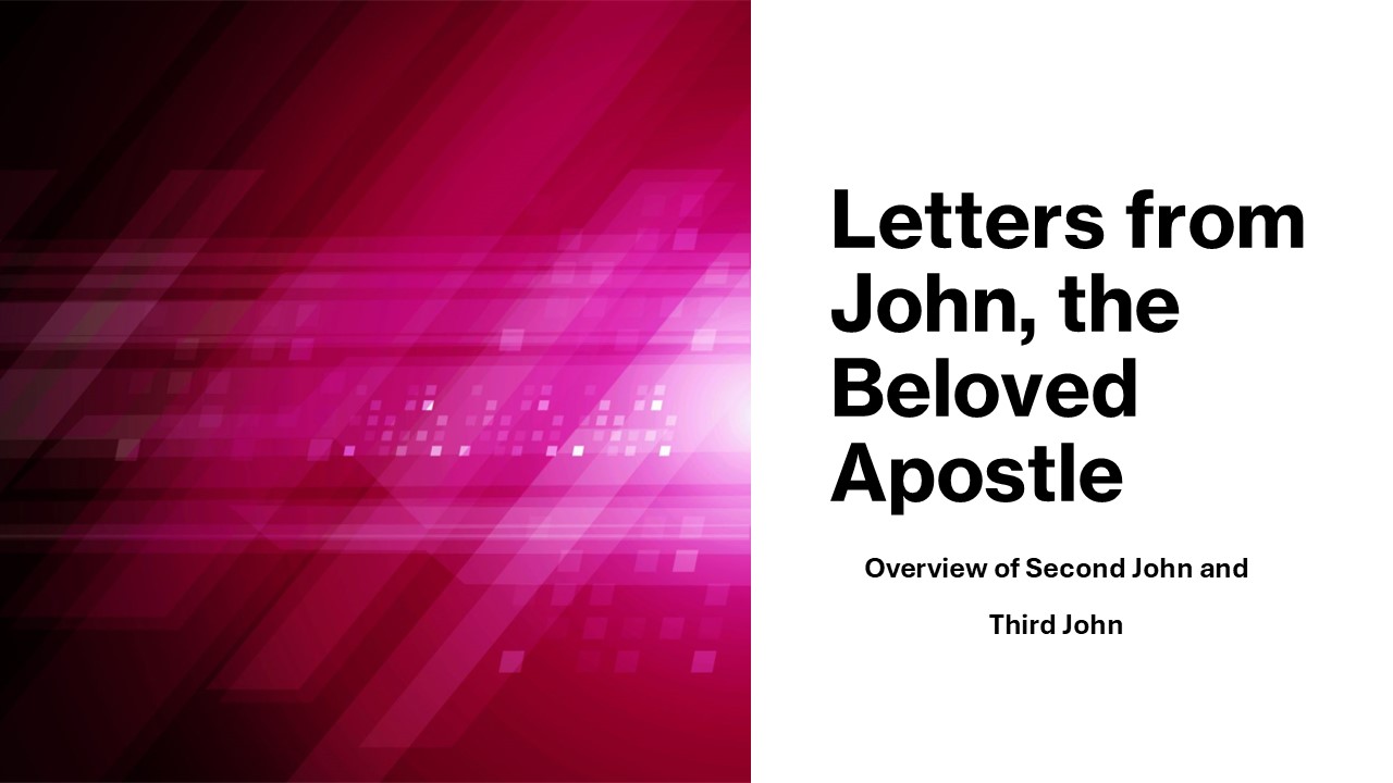 John, The Beloved Apostle