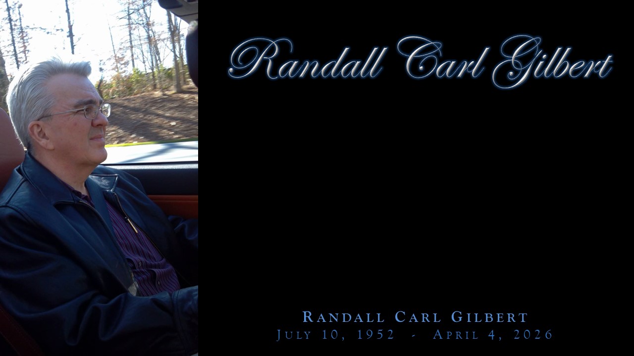 Celebration of Life - Randy Gilbert